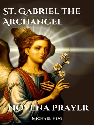 cover image of St. Gabriel the Archangel novena prayer